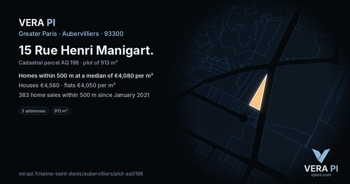 15 Rue Henri Manigart, Aubervilliers at night – the plot lit, the parcels around coloured by the prices near them