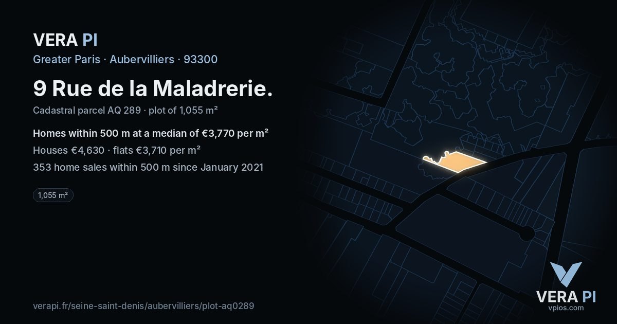 9 Rue de la Maladrerie, Aubervilliers at night – the plot lit, the parcels around coloured by the prices near them