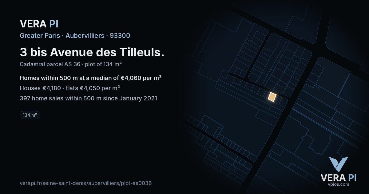 3 bis Avenue des Tilleuls, Aubervilliers at night – the plot lit, the parcels around coloured by the prices near them