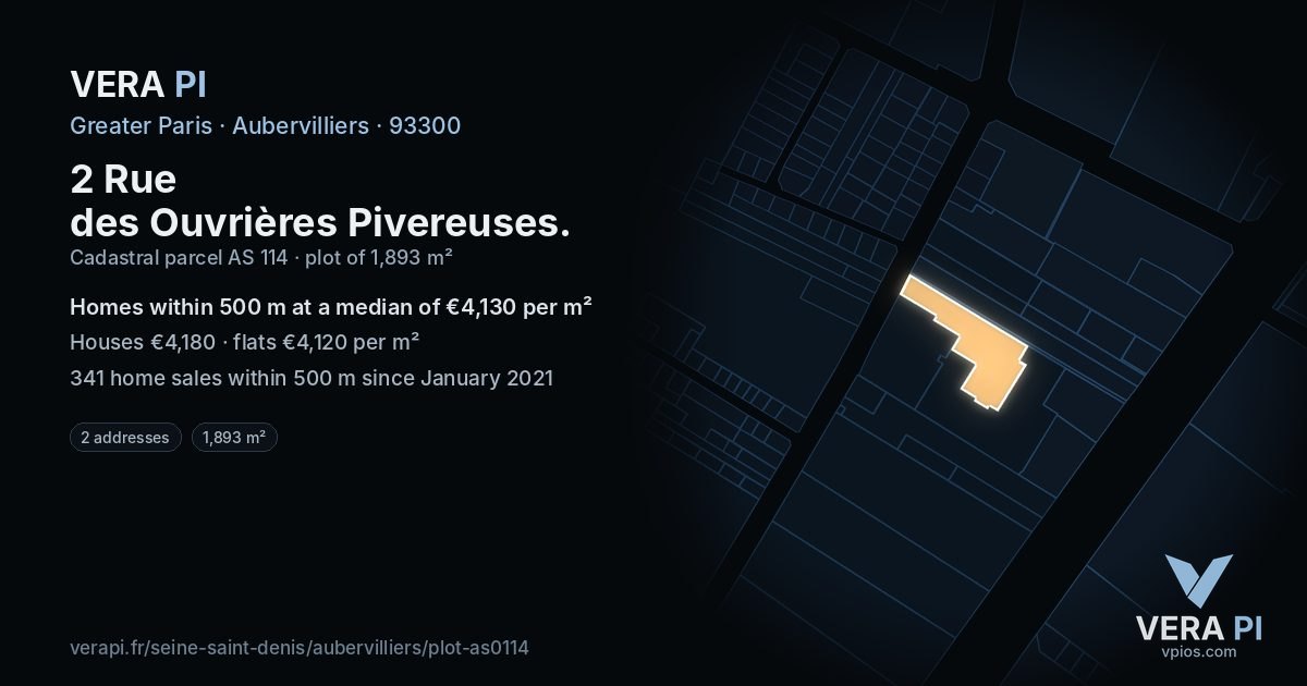 2 Rue des Ouvrières Pivereuses, Aubervilliers at night – the plot lit, the parcels around coloured by the prices near them