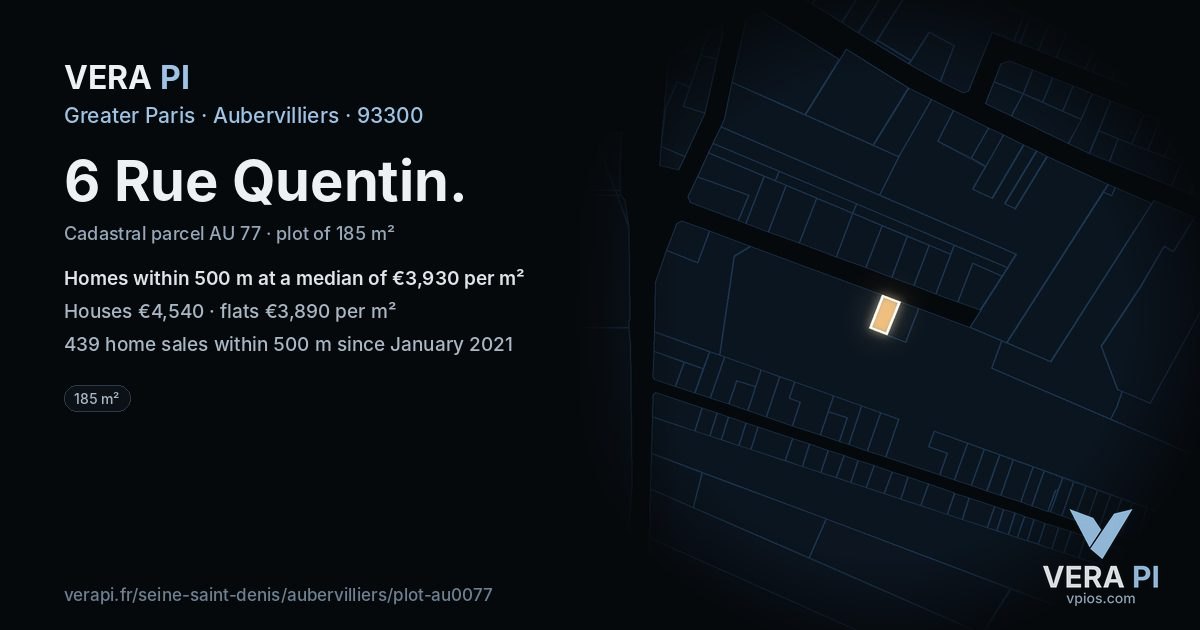 6 Rue Quentin, Aubervilliers at night – the plot lit, the parcels around coloured by the prices near them