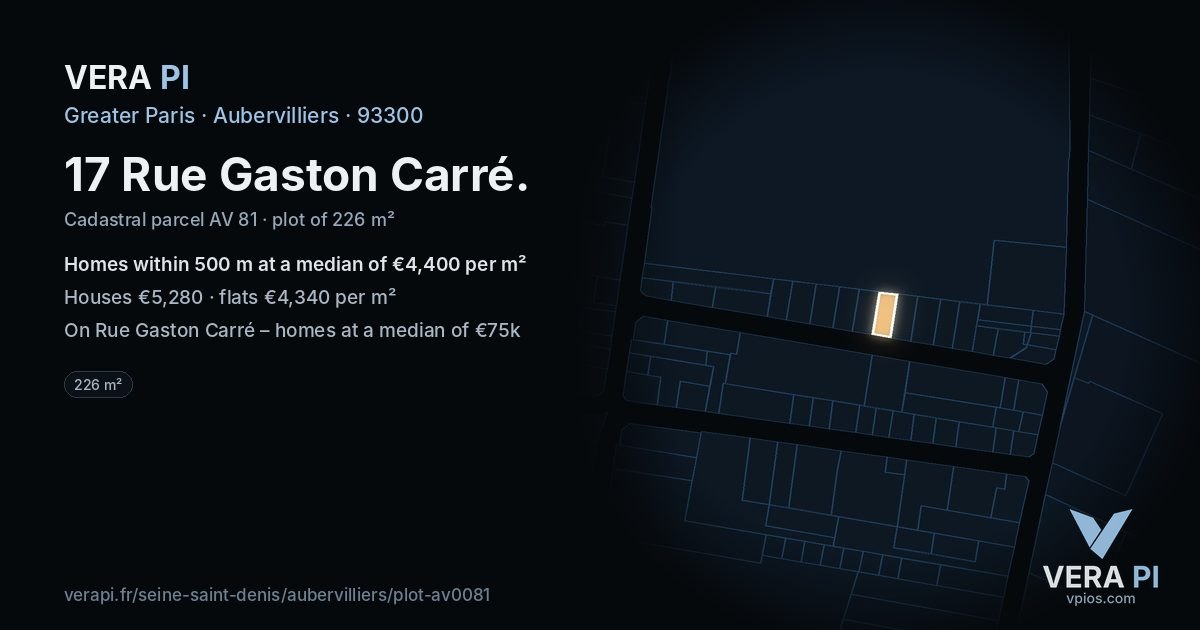 17 Rue Gaston Carré, Aubervilliers at night – the plot lit, the parcels around coloured by the prices near them