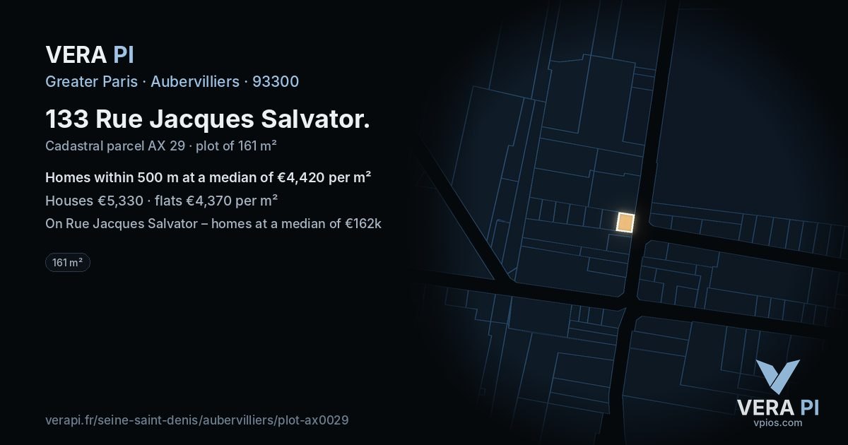 133 Rue Jacques Salvator, Aubervilliers at night – the plot lit, the parcels around coloured by the prices near them
