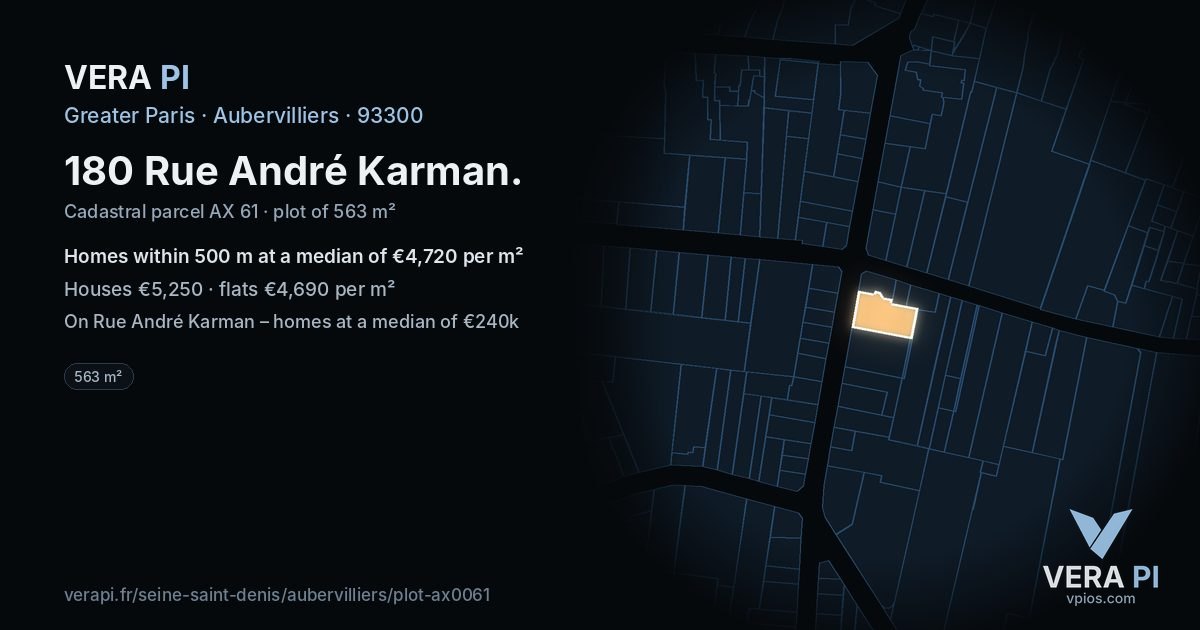 180 Rue André Karman, Aubervilliers at night – the plot lit, the parcels around coloured by the prices near them