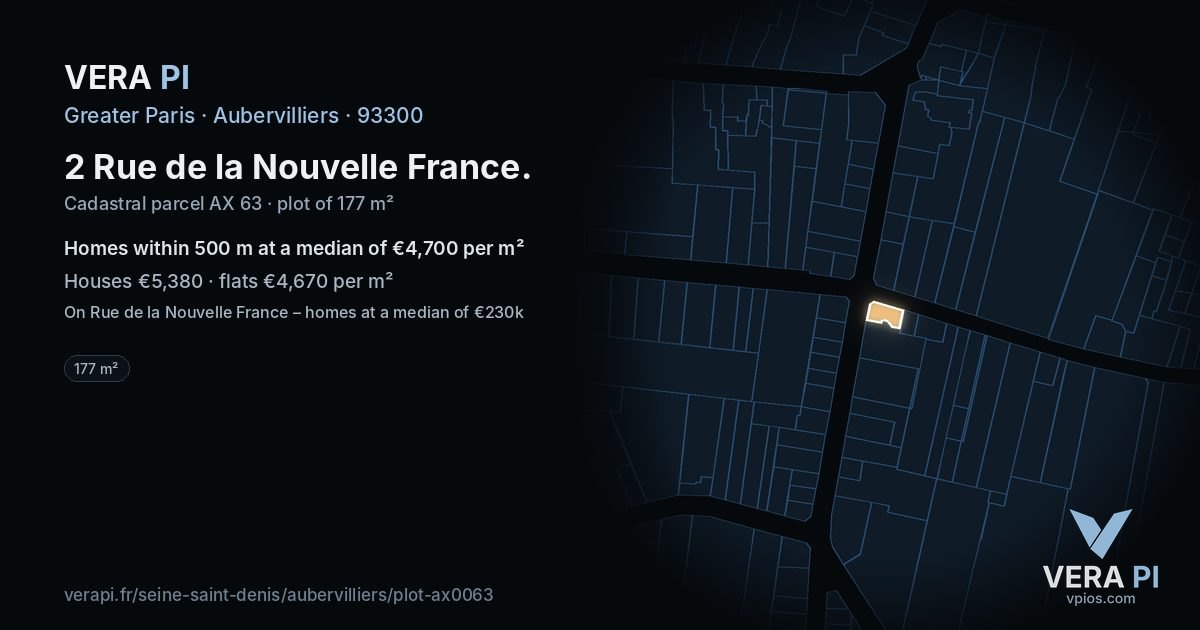 2 Rue de la Nouvelle France, Aubervilliers at night – the plot lit, the parcels around coloured by the prices near them
