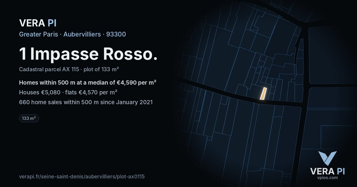 1 Impasse Rosso, Aubervilliers at night – the plot lit, the parcels around coloured by the prices near them