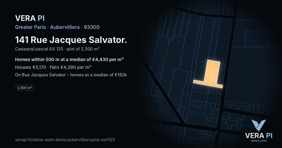 141 Rue Jacques Salvator, Aubervilliers at night – the plot lit, the parcels around coloured by the prices near them