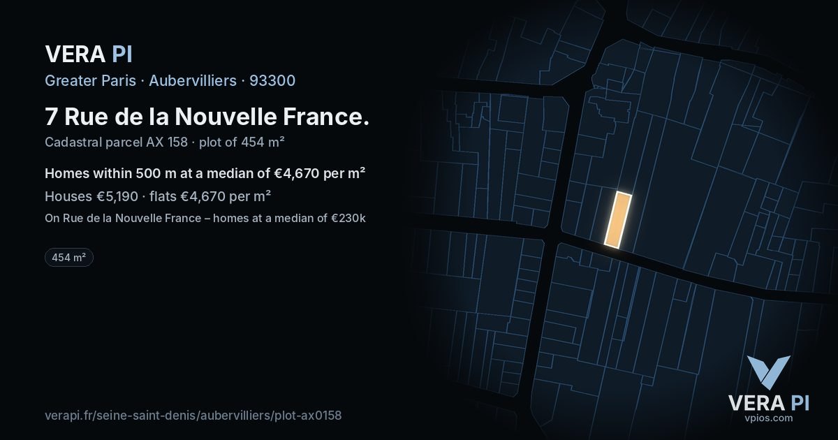 7 Rue de la Nouvelle France, Aubervilliers at night – the plot lit, the parcels around coloured by the prices near them