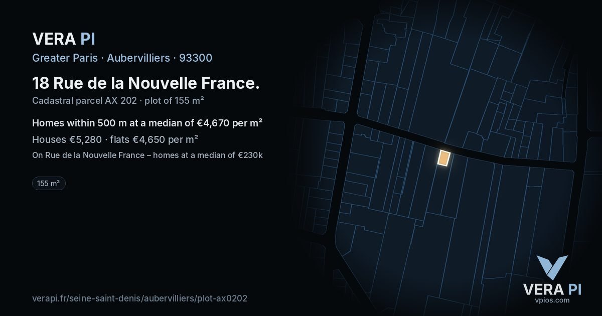 18 Rue de la Nouvelle France, Aubervilliers at night – the plot lit, the parcels around coloured by the prices near them
