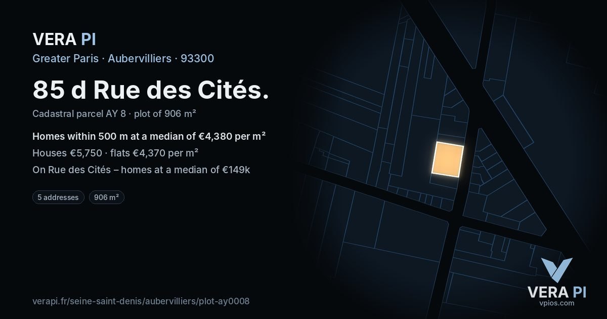 85 d Rue des Cités, Aubervilliers at night – the plot lit, the parcels around coloured by the prices near them