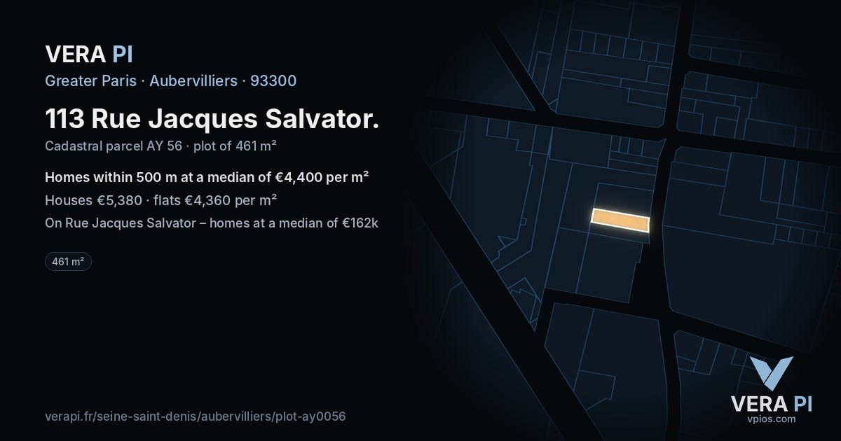 113 Rue Jacques Salvator, Aubervilliers at night – the plot lit, the parcels around coloured by the prices near them