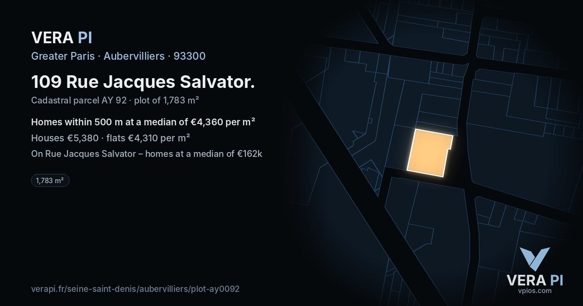 109 Rue Jacques Salvator, Aubervilliers at night – the plot lit, the parcels around coloured by the prices near them