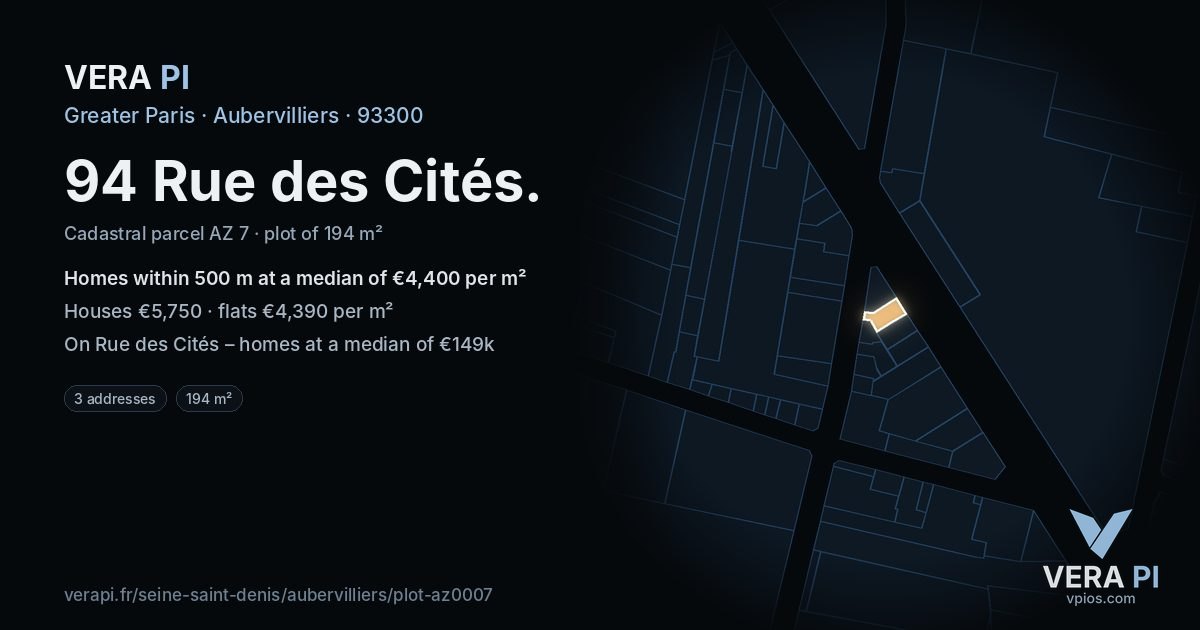 94 Rue des Cités, Aubervilliers at night – the plot lit, the parcels around coloured by the prices near them