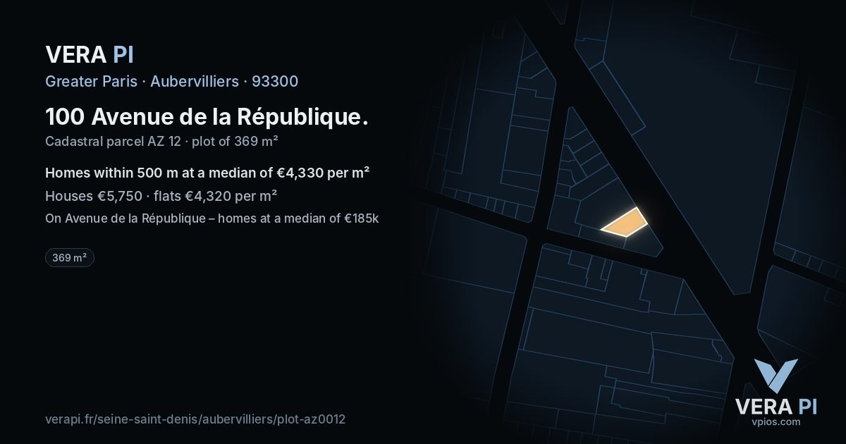 100 Avenue de la République, Aubervilliers at night – the plot lit, the parcels around coloured by the prices near them
