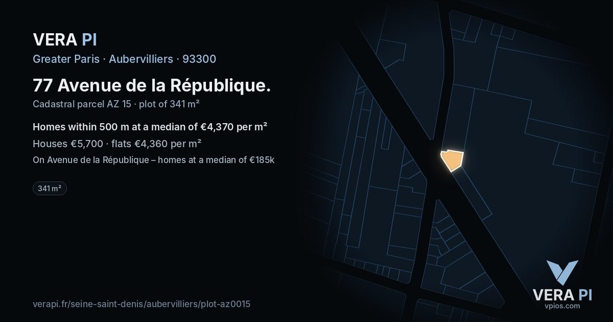 77 Avenue de la République, Aubervilliers at night – the plot lit, the parcels around coloured by the prices near them