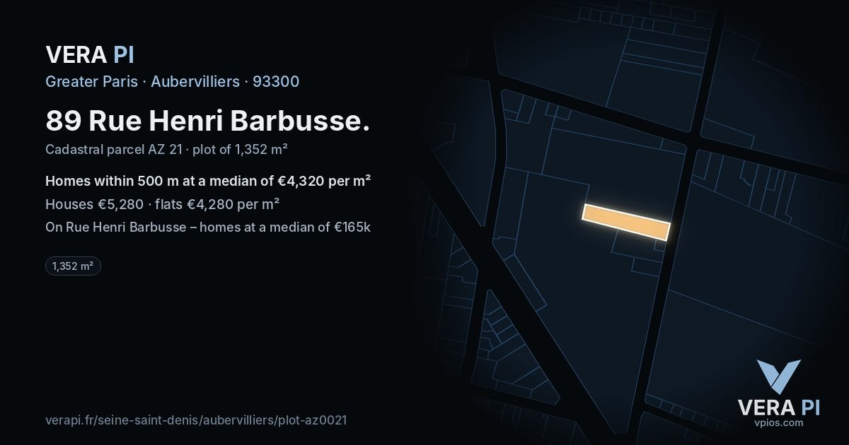 89 Rue Henri Barbusse, Aubervilliers at night – the plot lit, the parcels around coloured by the prices near them