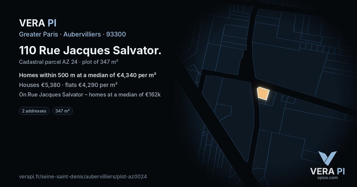 110 Rue Jacques Salvator, Aubervilliers at night – the plot lit, the parcels around coloured by the prices near them