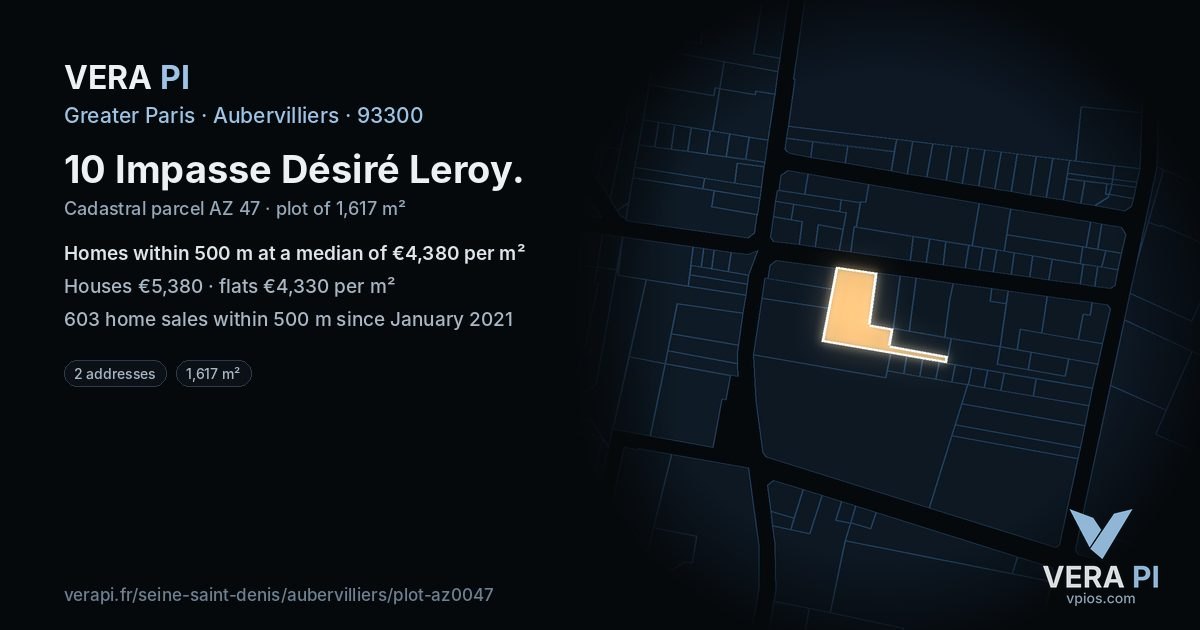 10 Impasse Désiré Leroy, Aubervilliers at night – the plot lit, the parcels around coloured by the prices near them