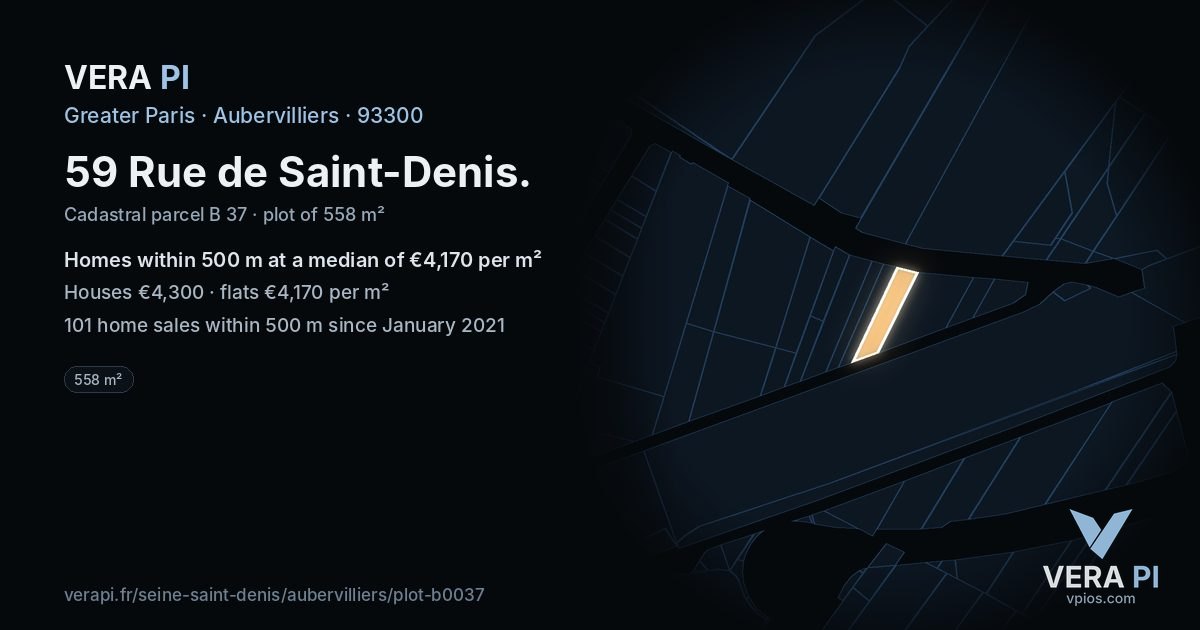 59 Rue de Saint-Denis, Aubervilliers at night – the plot lit, the parcels around coloured by the prices near them