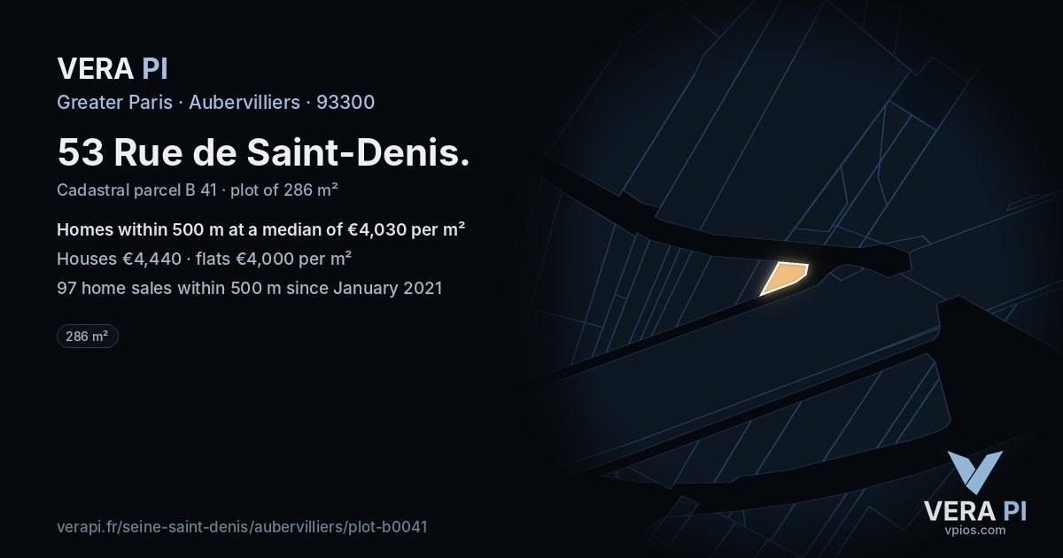 53 Rue de Saint-Denis, Aubervilliers at night – the plot lit, the parcels around coloured by the prices near them