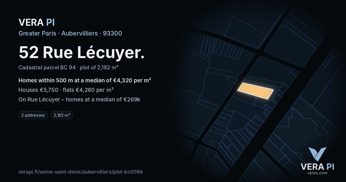 52 Rue Lécuyer, Aubervilliers at night – the plot lit, the parcels around coloured by the prices near them