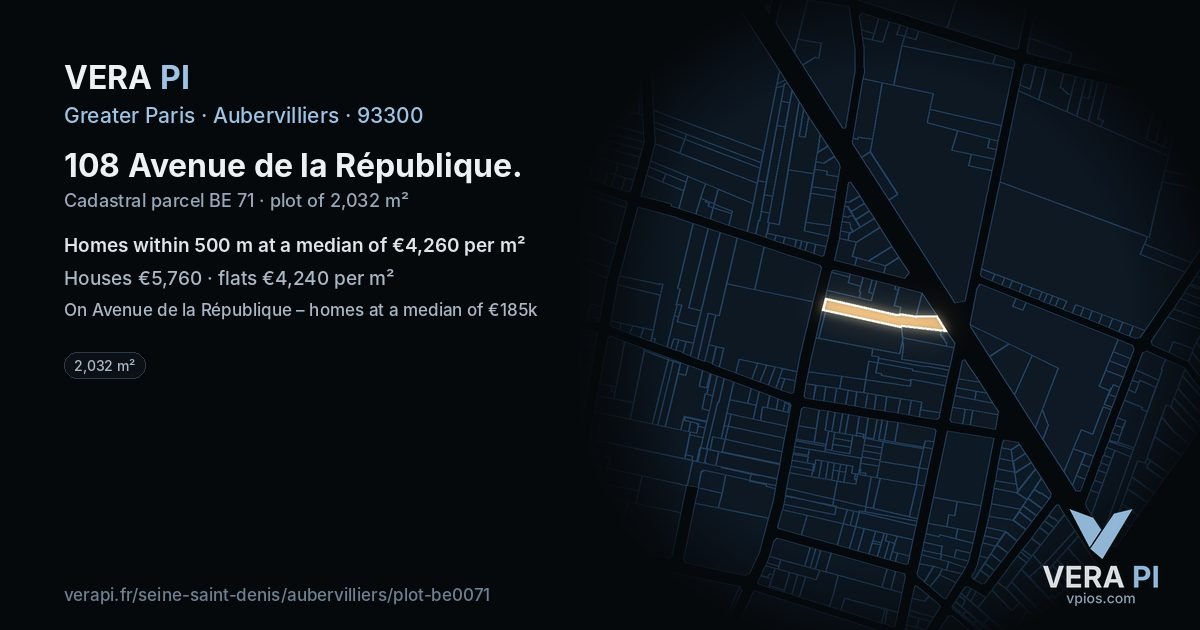 108 Avenue de la République, Aubervilliers at night – the plot lit, the parcels around coloured by the prices near them