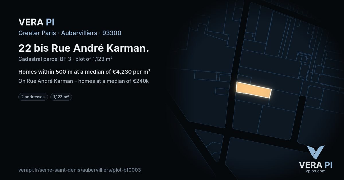 22 bis Rue André Karman, Aubervilliers at night – the plot lit, the parcels around coloured by the prices near them