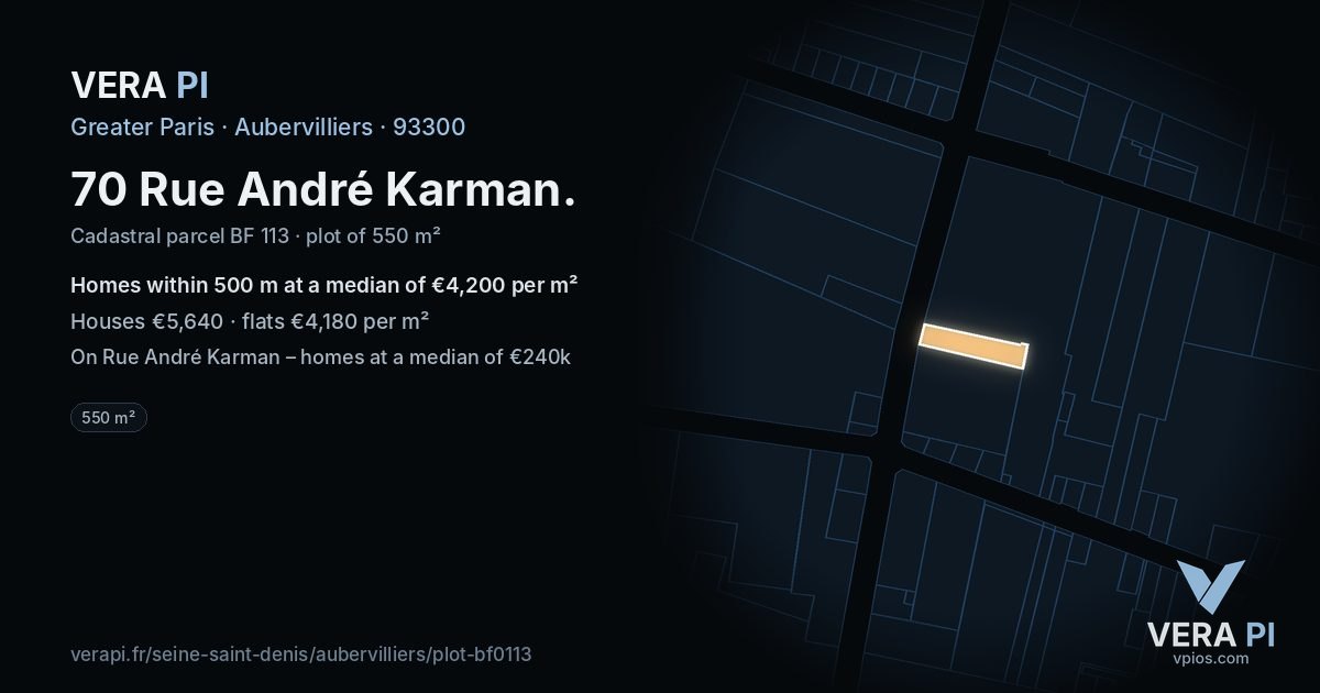 70 Rue André Karman, Aubervilliers at night – the plot lit, the parcels around coloured by the prices near them