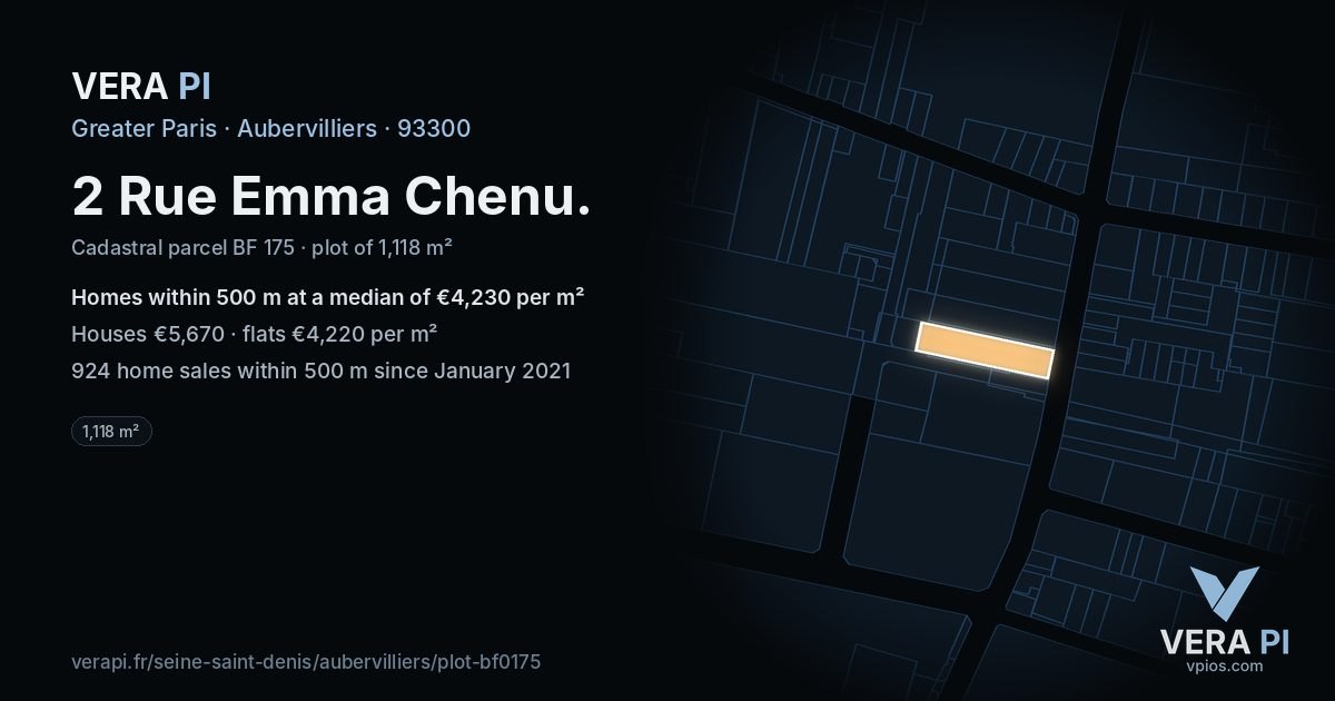 2 Rue Emma Chenu, Aubervilliers at night – the plot lit, the parcels around coloured by the prices near them