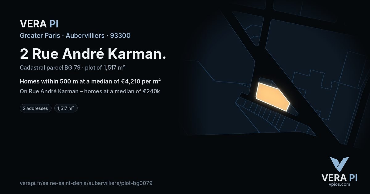 2 Rue André Karman, Aubervilliers at night – the plot lit, the parcels around coloured by the prices near them