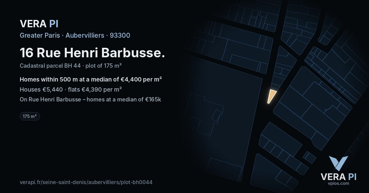 16 Rue Henri Barbusse, Aubervilliers at night – the plot lit, the parcels around coloured by the prices near them