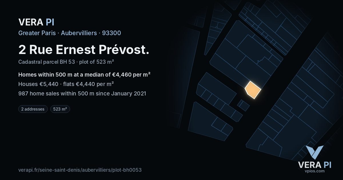 2 Rue Ernest Prévost, Aubervilliers at night – the plot lit, the parcels around coloured by the prices near them