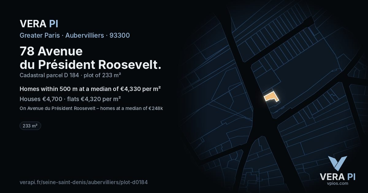 78 Avenue du Président Roosevelt, Aubervilliers at night – the plot lit, the parcels around coloured by the prices near them