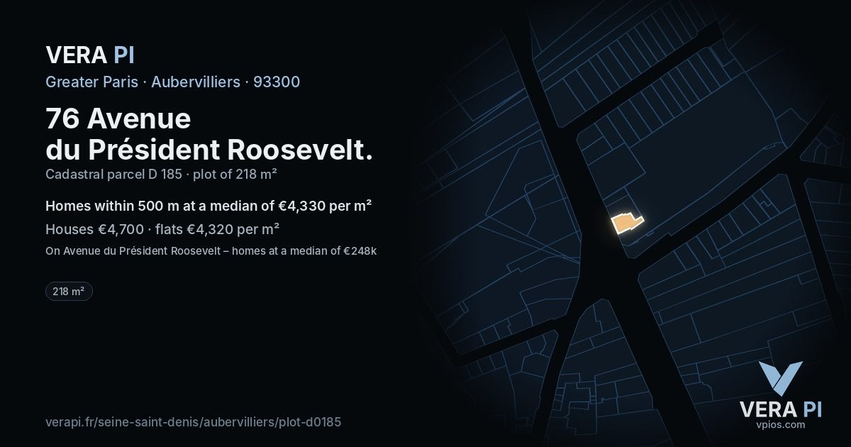 76 Avenue du Président Roosevelt, Aubervilliers at night – the plot lit, the parcels around coloured by the prices near them