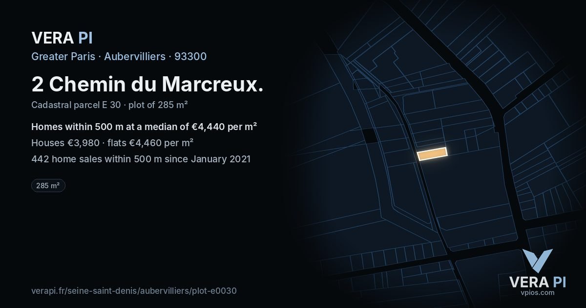 2 Chemin du Marcreux, Aubervilliers at night – the plot lit, the parcels around coloured by the prices near them