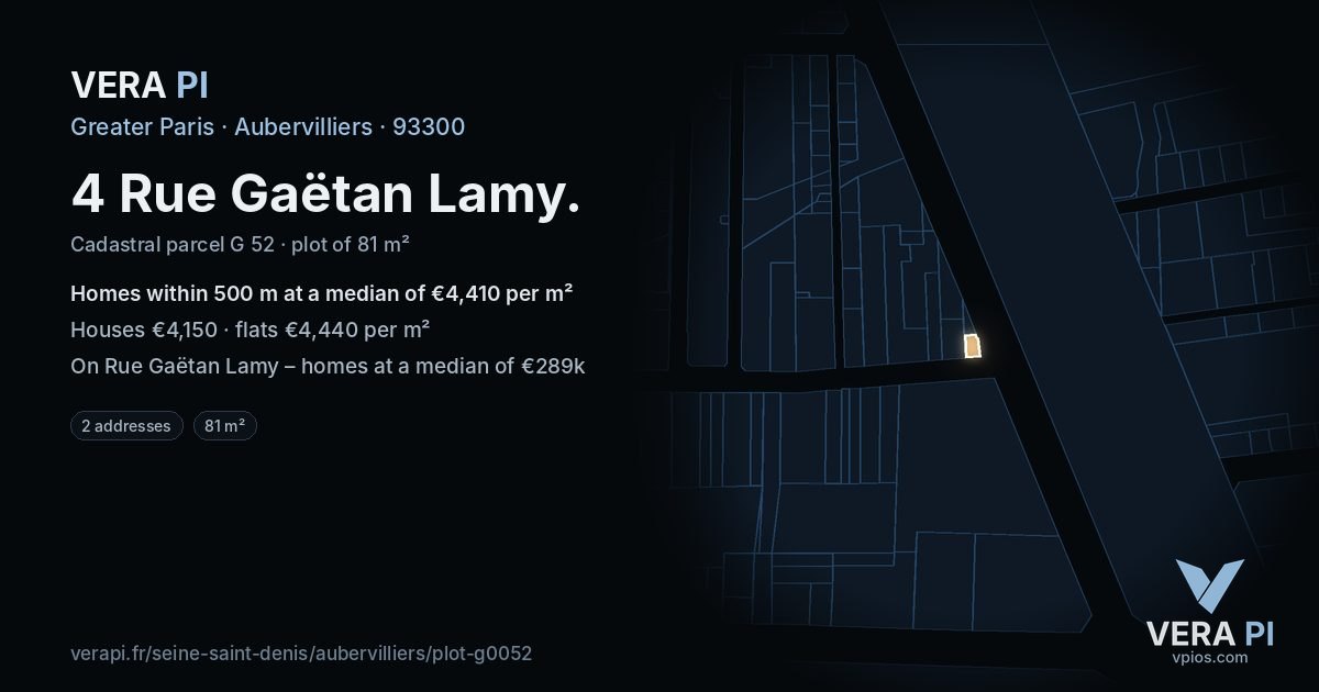 4 Rue Gaëtan Lamy, Aubervilliers at night – the plot lit, the parcels around coloured by the prices near them