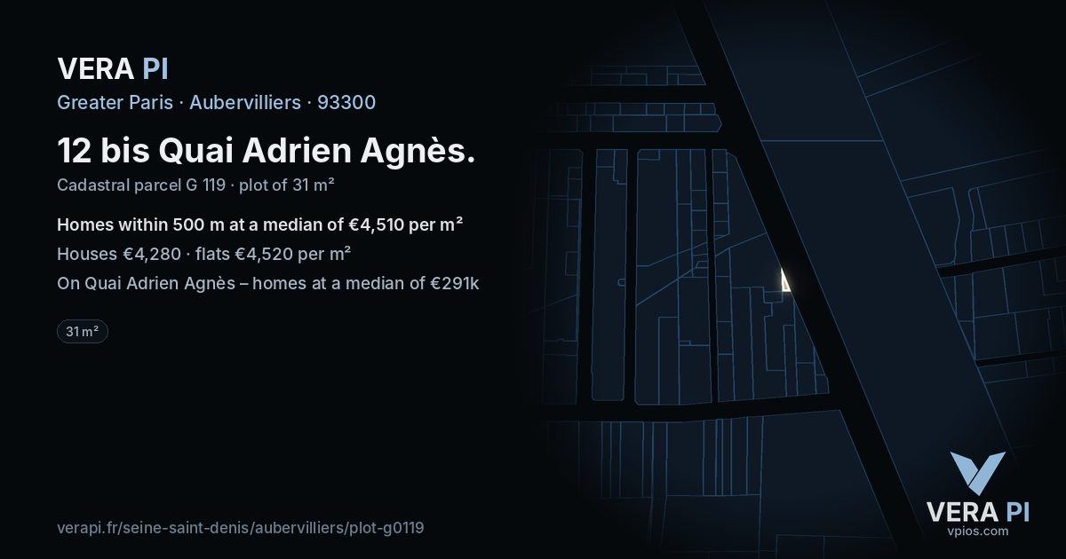 12 bis Quai Adrien Agnès, Aubervilliers at night – the plot lit, the parcels around coloured by the prices near them