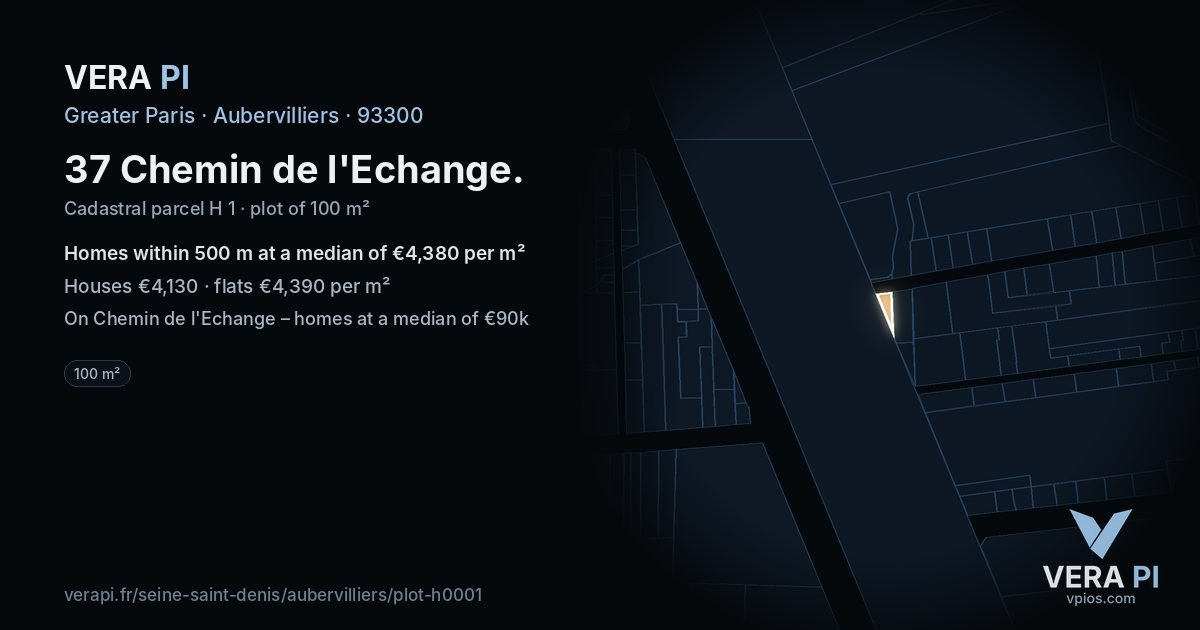 37 Chemin de l'Echange, Aubervilliers at night – the plot lit, the parcels around coloured by the prices near them
