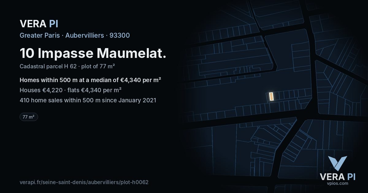10 Impasse Maumelat, Aubervilliers at night – the plot lit, the parcels around coloured by the prices near them