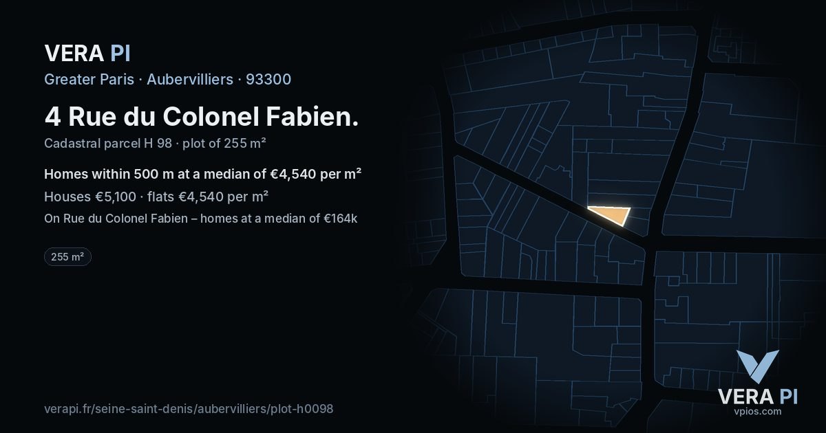 4 Rue du Colonel Fabien, Aubervilliers at night – the plot lit, the parcels around coloured by the prices near them