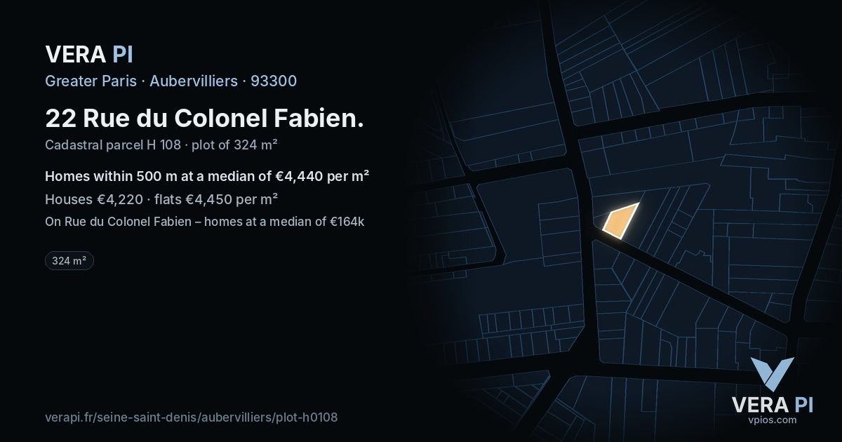 22 Rue du Colonel Fabien, Aubervilliers at night – the plot lit, the parcels around coloured by the prices near them