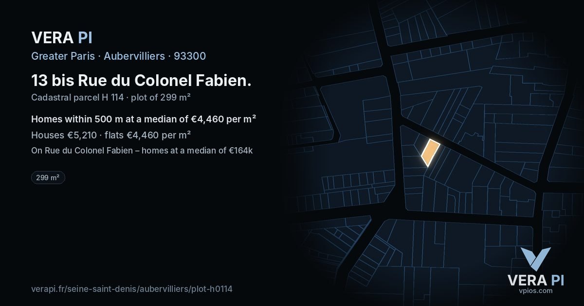 13 bis Rue du Colonel Fabien, Aubervilliers at night – the plot lit, the parcels around coloured by the prices near them