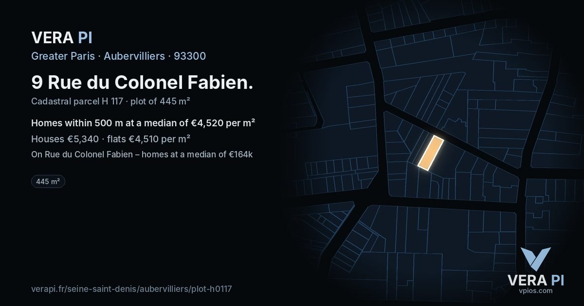 9 Rue du Colonel Fabien, Aubervilliers at night – the plot lit, the parcels around coloured by the prices near them