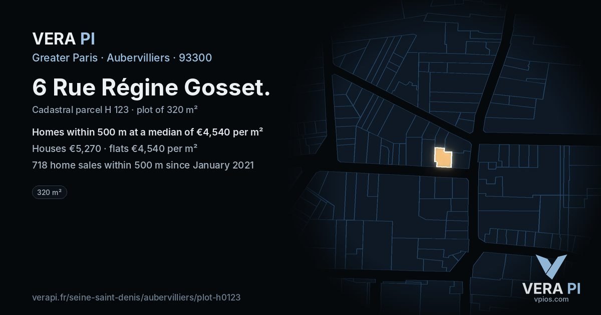 6 Rue Régine Gosset, Aubervilliers at night – the plot lit, the parcels around coloured by the prices near them