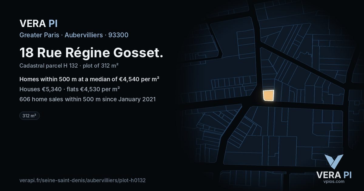 18 Rue Régine Gosset, Aubervilliers at night – the plot lit, the parcels around coloured by the prices near them