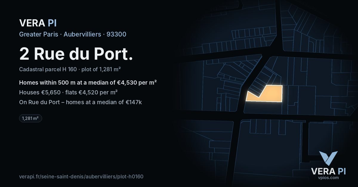 2 Rue du Port, Aubervilliers at night – the plot lit, the parcels around coloured by the prices near them