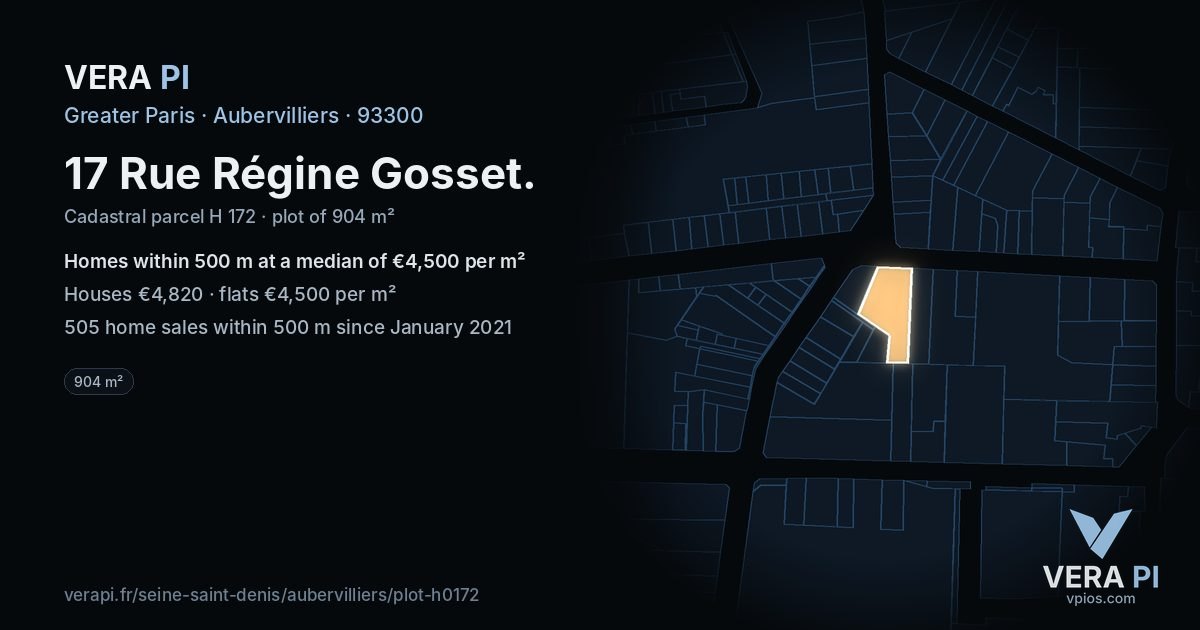 17 Rue Régine Gosset, Aubervilliers at night – the plot lit, the parcels around coloured by the prices near them