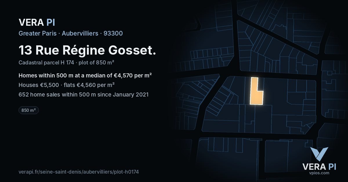 13 Rue Régine Gosset, Aubervilliers at night – the plot lit, the parcels around coloured by the prices near them