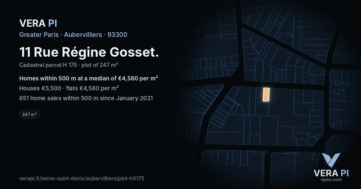 11 Rue Régine Gosset, Aubervilliers at night – the plot lit, the parcels around coloured by the prices near them