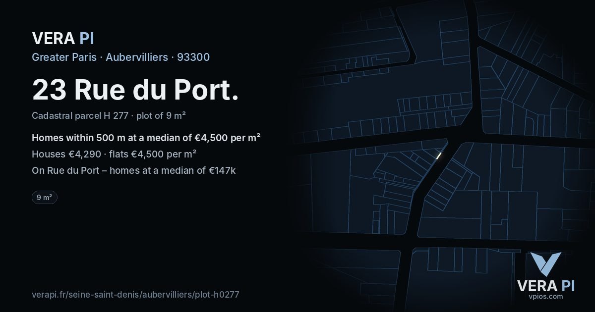 23 Rue du Port, Aubervilliers at night – the plot lit, the parcels around coloured by the prices near them